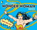 My First Wonder Woman Book