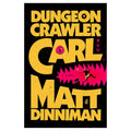 Dungeon Crawler Carl by Matt Dinniman (Hardcover)