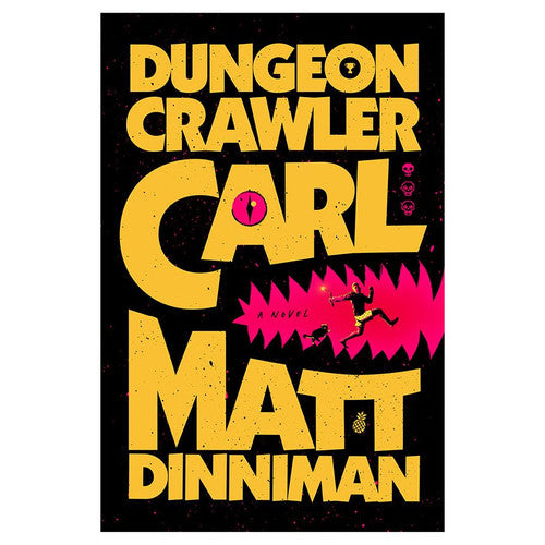 Dungeon Crawler Carl by Matt Dinniman (Hardcover)