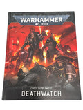 Games Workshop: Warhammer 40k - Codex Supplement - Deathwatch (Hardcover)